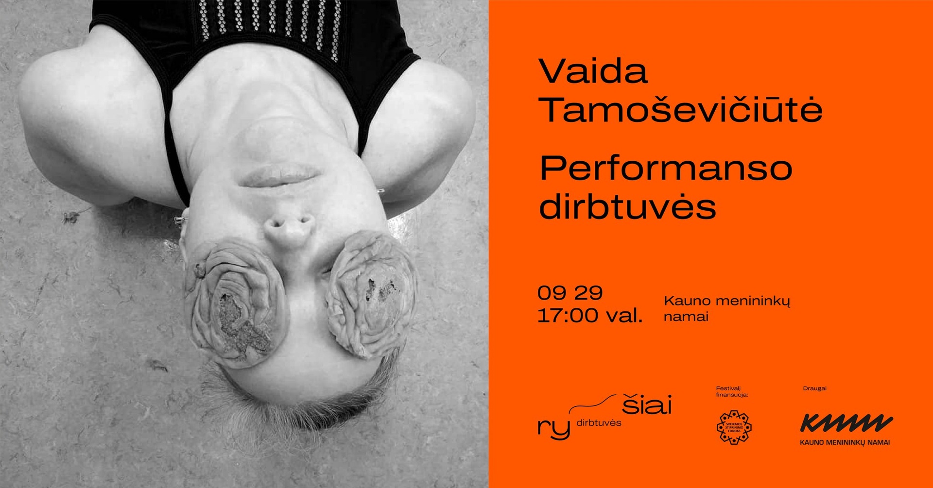 Festivalis „Ryšiai“. Performanso dirbtuvės su Vaida Tamoševičiūte